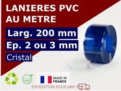 Accueil LANIERE PVC SOUPLE: LARG.200 MM x EP.2/3 MM - DECOUPE SUR-MESURE